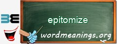 WordMeaning blackboard for epitomize